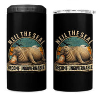 Neil The Seal Become Ungovernable 4 in 1 Can Cooler Tumbler Funny Elephant Seal Meme
