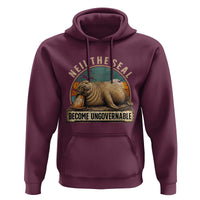 Neil The Seal Become Ungovernable Hoodie Funny Elephant Seal Meme