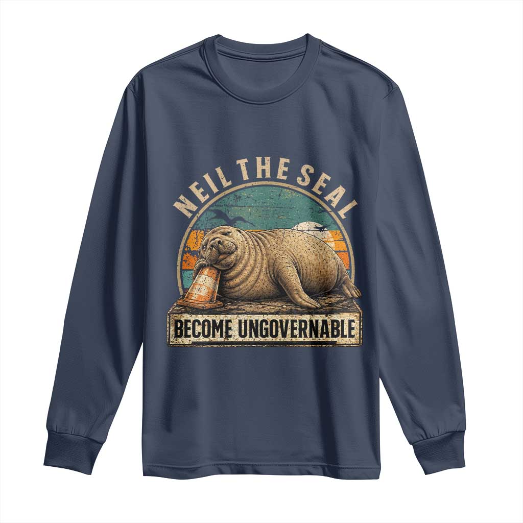 Neil The Seal Become Ungovernable Long Sleeve Shirt Funny Elephant Seal Meme