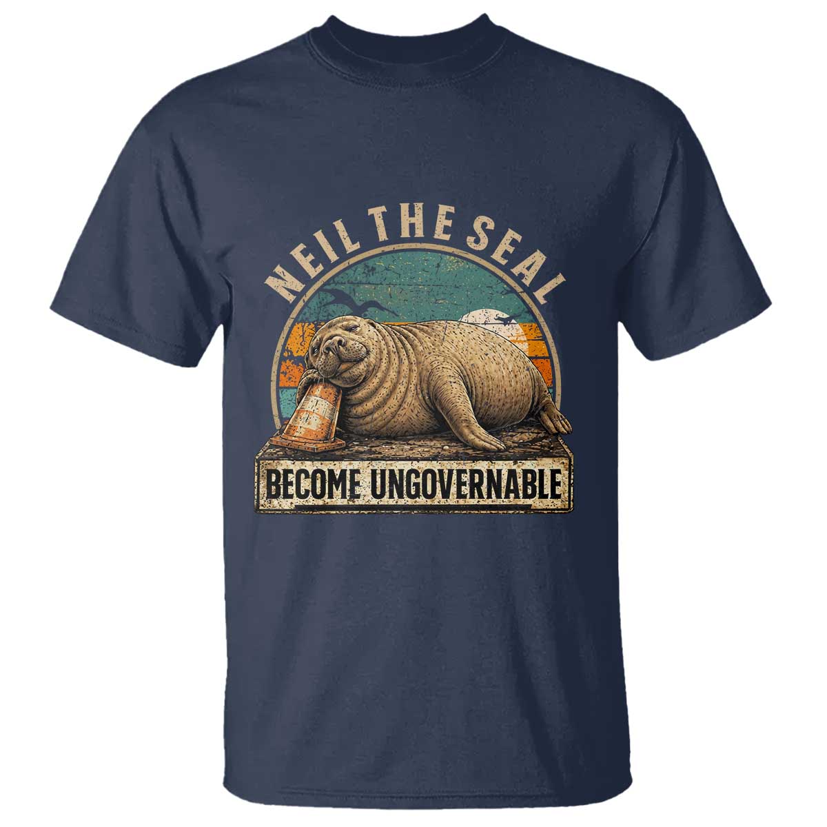 Neil The Seal Become Ungovernable T Shirt Funny Elephant Seal Meme
