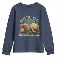 Neil The Seal Become Ungovernable Youth Sweatshirt Funny Elephant Seal Meme
