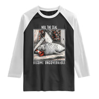 Neil The Seal Become Ungovernable Raglan Shirt Vintage Elephant Seal Animal Meme