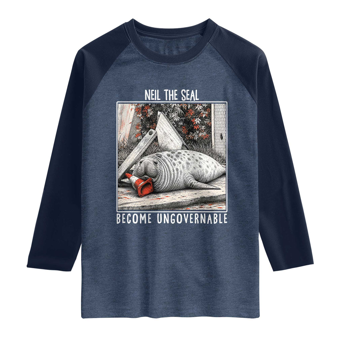 Neil The Seal Become Ungovernable Raglan Shirt Vintage Elephant Seal Animal Meme