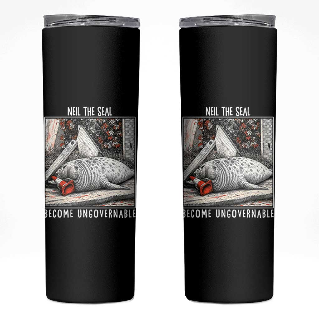 Neil The Seal Become Ungovernable Skinny Tumbler Vintage Elephant Seal Animal Meme