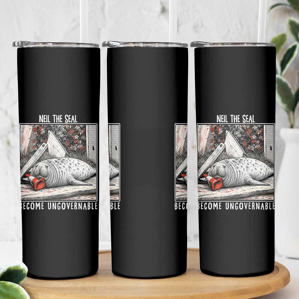 Neil The Seal Become Ungovernable Skinny Tumbler Vintage Elephant Seal Animal Meme