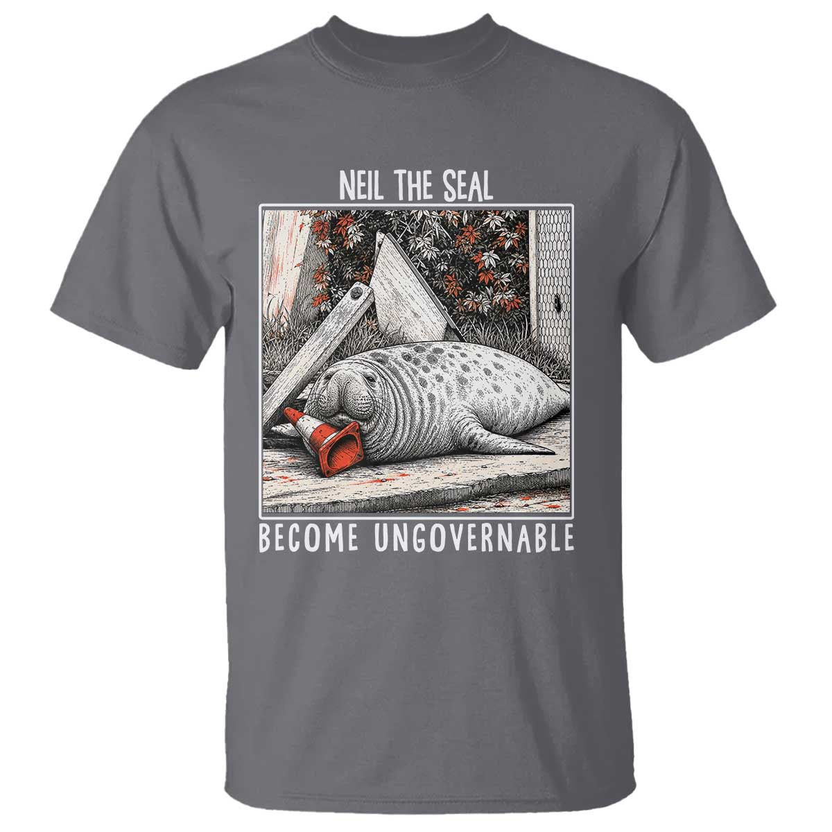 Neil The Seal Become Ungovernable T Shirt Vintage Elephant Seal Animal Meme