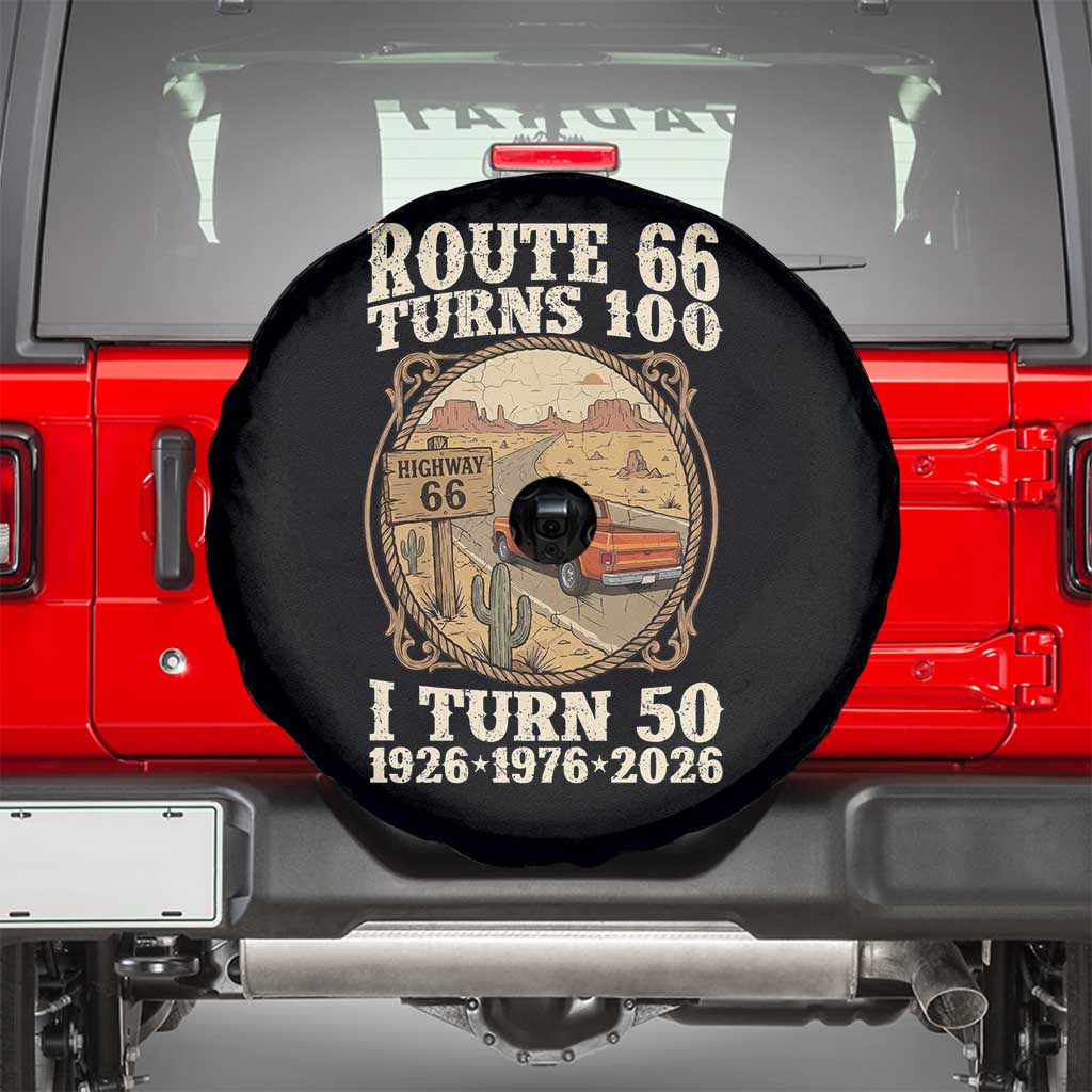 Highway 66 Turn 100 I Turn 50 Spare Tire Cover Vintage 100 Years 100 Year Centennial Anniversary Souvenir 1926-2026