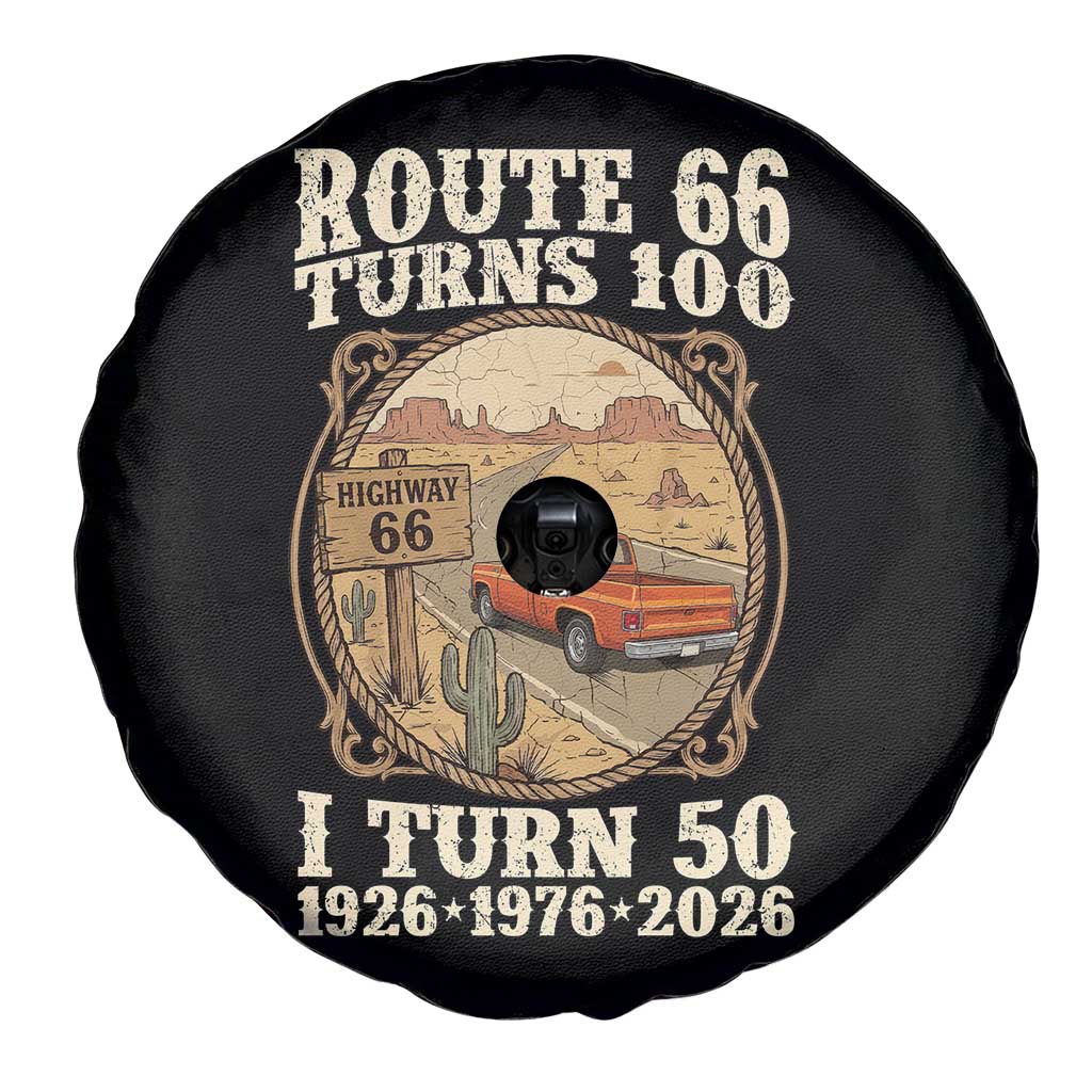 Highway 66 Turn 100 I Turn 50 Spare Tire Cover Vintage 100 Years 100 Year Centennial Anniversary Souvenir 1926-2026