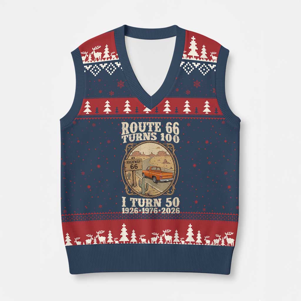 Highway 66 Turn 100 I Turn 50 V-Neck Knit Sweater Vest Vintage 100 Years 100 Year Centennial Anniversary Souvenir 1926-2026
