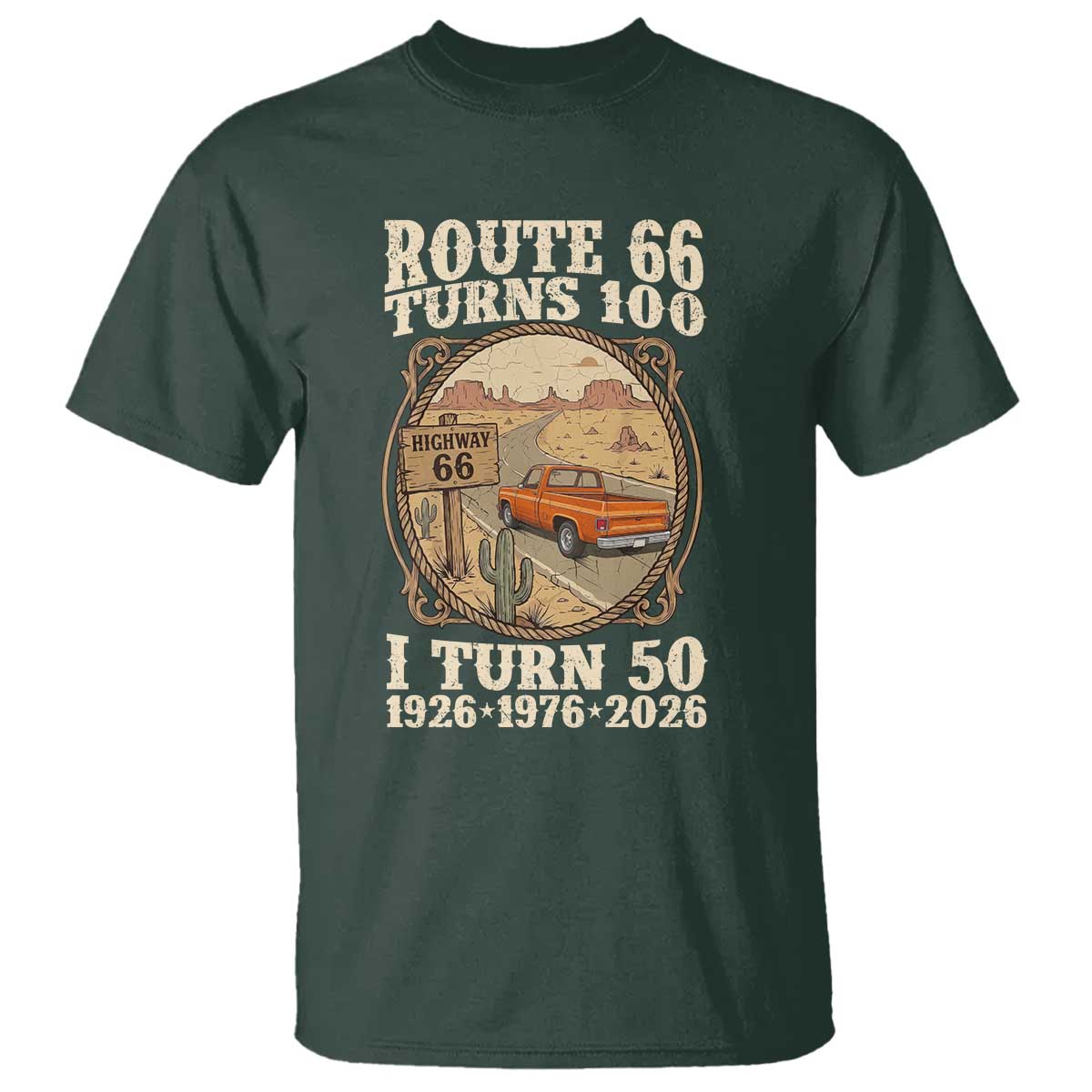 Highway 66 Turn 100 I Turn 50 T Shirt Vintage 100 Years 100 Year Centennial Anniversary Souvenir 1926-2026