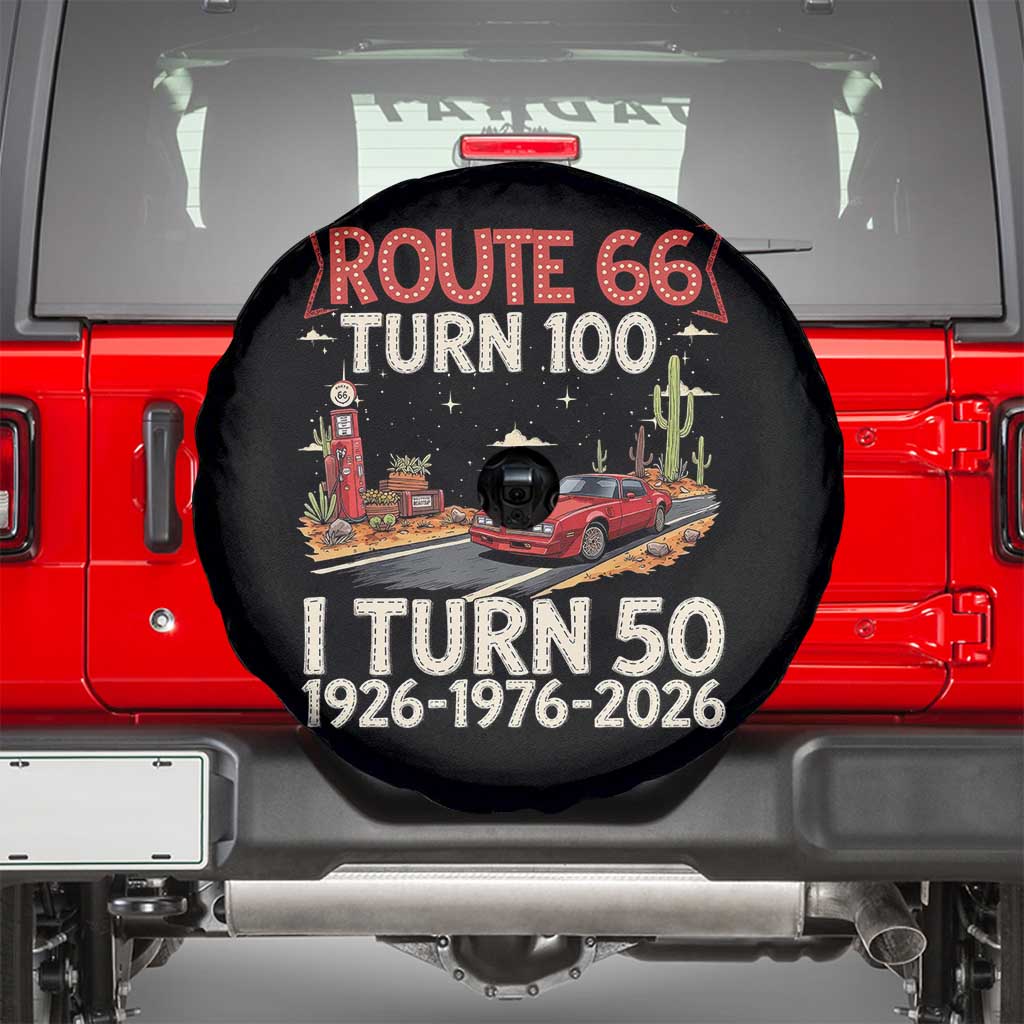 Highway 66 Turn 100 I Turn 50 Spare Tire Cover Vintage 1976 Road Sign Classic Muscle Car Lover 50 Year Old Gift