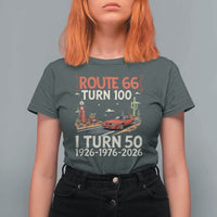 Highway 66 Turn 100 I Turn 50 T Shirt For Women Vintage 1976 Road Sign Classic Muscle Car Lover 50 Year Old Gift