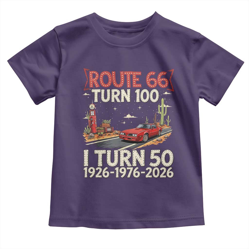 Highway 66 Turn 100 I Turn 50 Toddler T Shirt Vintage 1976 Road Sign Classic Muscle Car Lover 50 Year Old Gift