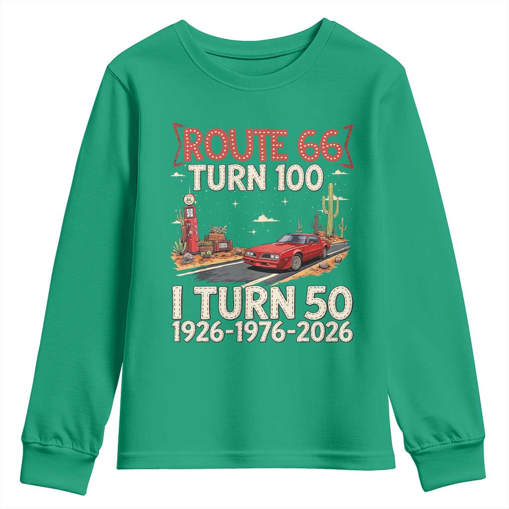Highway 66 Turn 100 I Turn 50 Youth Sweatshirt Vintage 1976 Road Sign Classic Muscle Car Lover 50 Year Old Gift