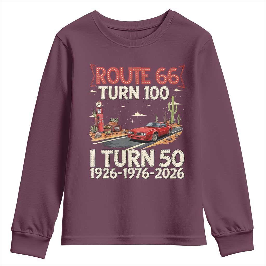 Highway 66 Turn 100 I Turn 50 Youth Sweatshirt Vintage 1976 Road Sign Classic Muscle Car Lover 50 Year Old Gift