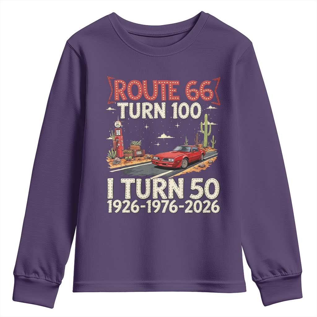 Highway 66 Turn 100 I Turn 50 Youth Sweatshirt Vintage 1976 Road Sign Classic Muscle Car Lover 50 Year Old Gift