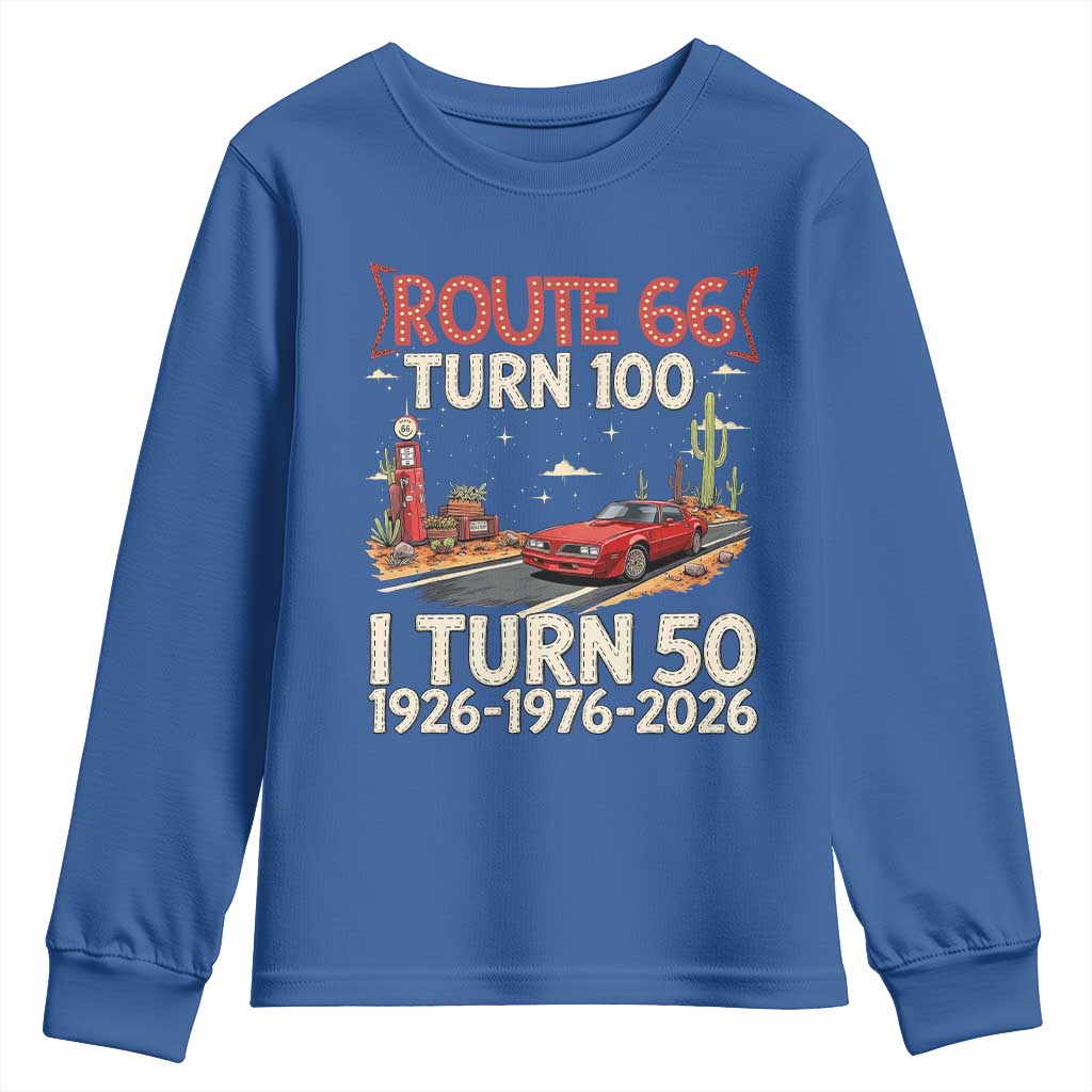 Highway 66 Turn 100 I Turn 50 Youth Sweatshirt Vintage 1976 Road Sign Classic Muscle Car Lover 50 Year Old Gift