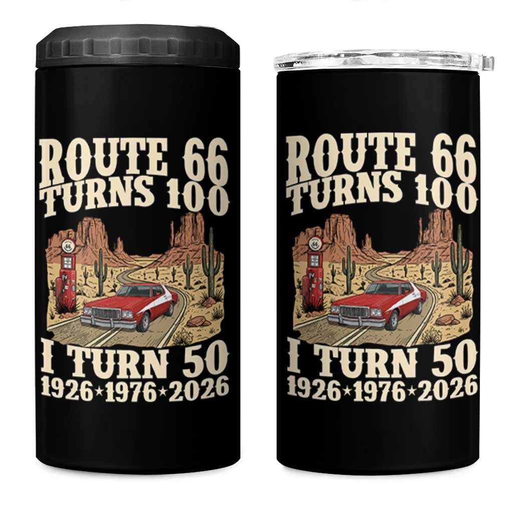 Highway 66 Turn 100 I Turn 50 4 in 1 Can Cooler Tumbler Vintage 1976 Road Sign American Muscle Car Lover 50 Year Old Gift