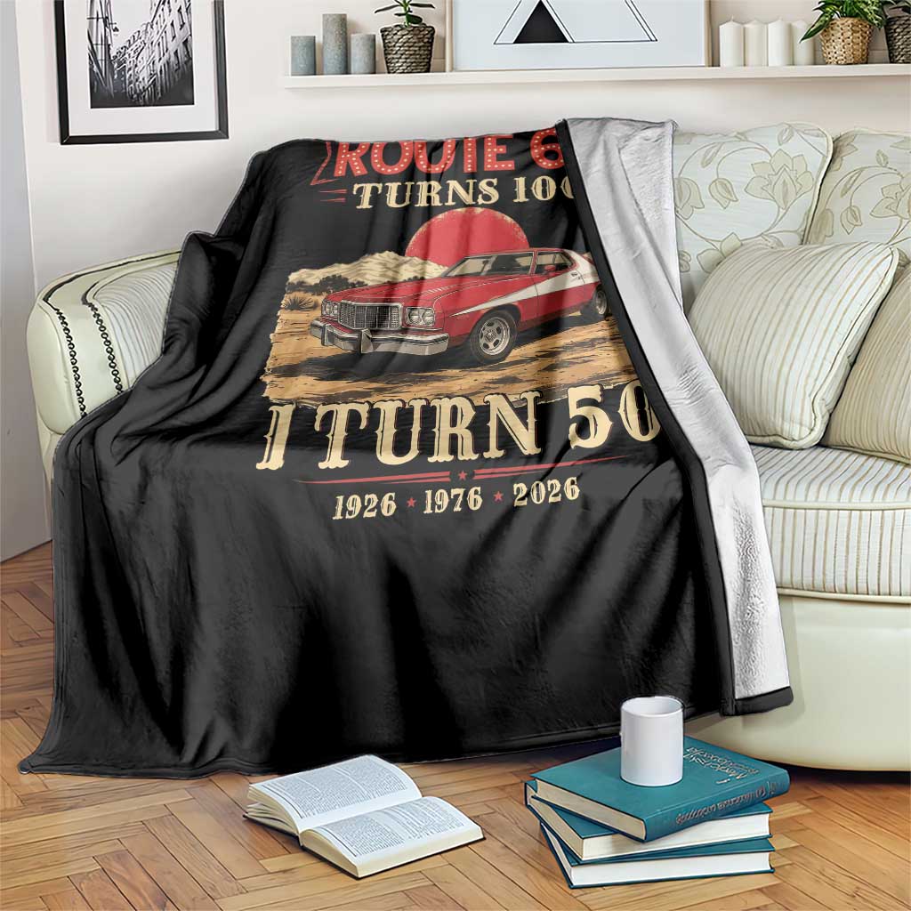 Highway 66 Turn 100 I Turn 50 Throw Blanket Vintage 1976 Road Sign Classic Muscle Car Lover 50th Birthday Gift