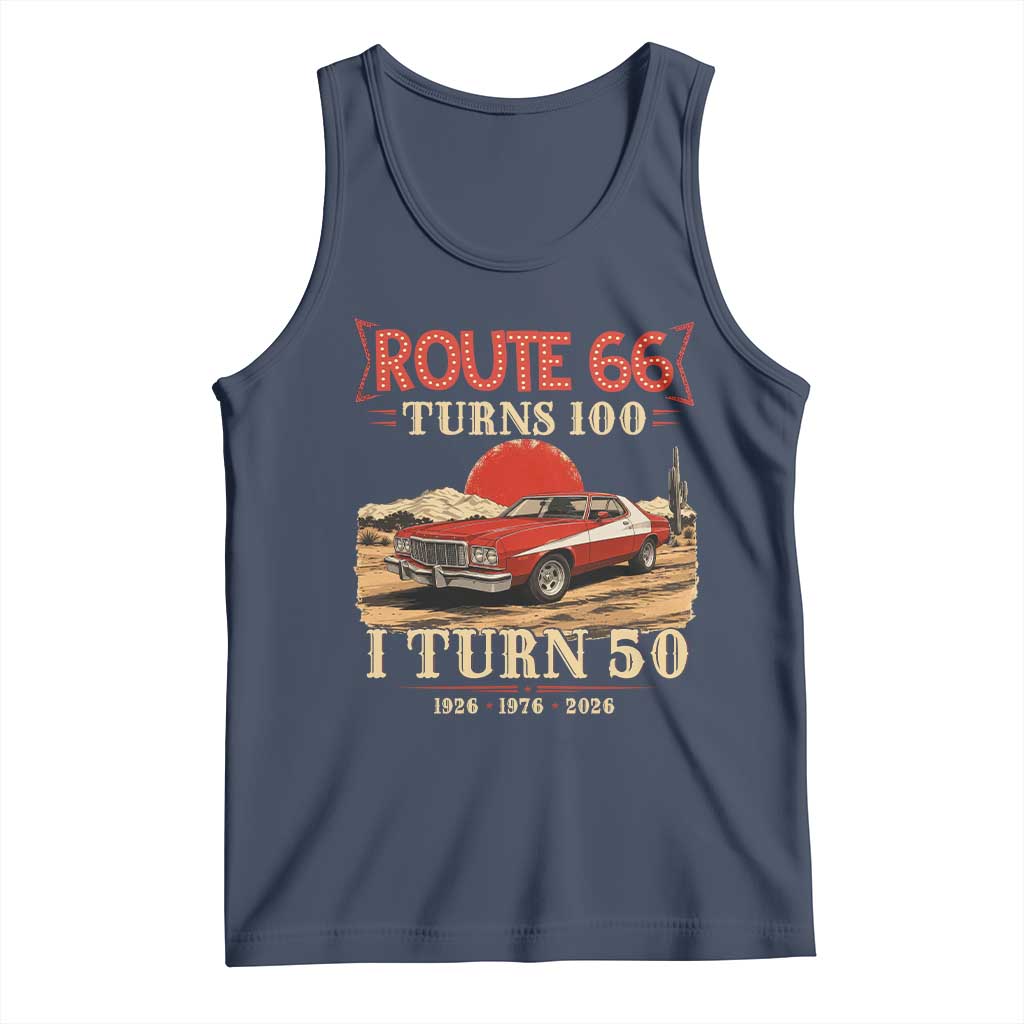 Highway 66 Turn 100 I Turn 50 Tank Top Vintage 1976 Road Sign Classic Muscle Car Lover 50th Birthday Gift