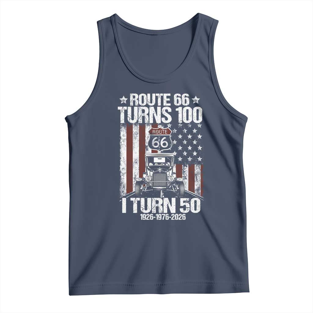 Highway 66 Turn 100 I Turn 50 Tank Top Vintage 1976 America Road Sign America Antique Car Lover 50 Year Old Gift