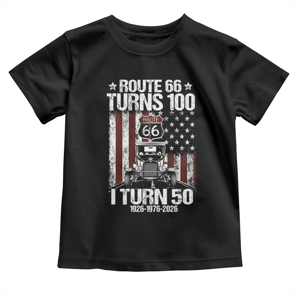 Highway 66 Turn 100 I Turn 50 Toddler T Shirt Vintage 1976 America Road Sign America Antique Car Lover 50 Year Old Gift
