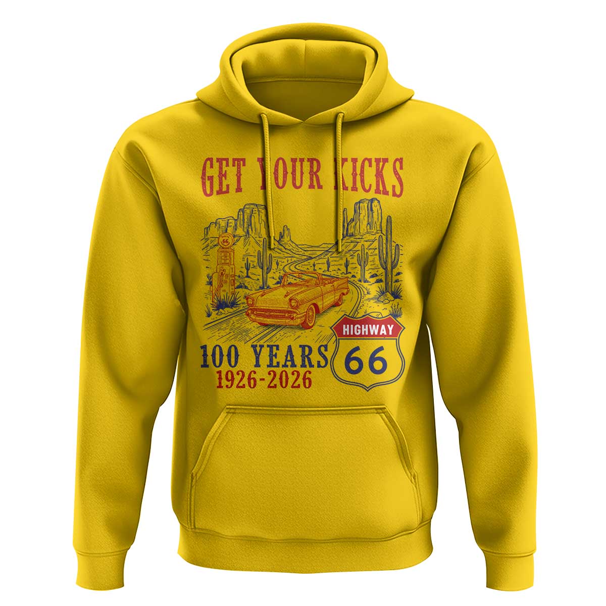 Highway 66 Get Your Kicks Centennial Road Trip 1926-2026 Hoodie