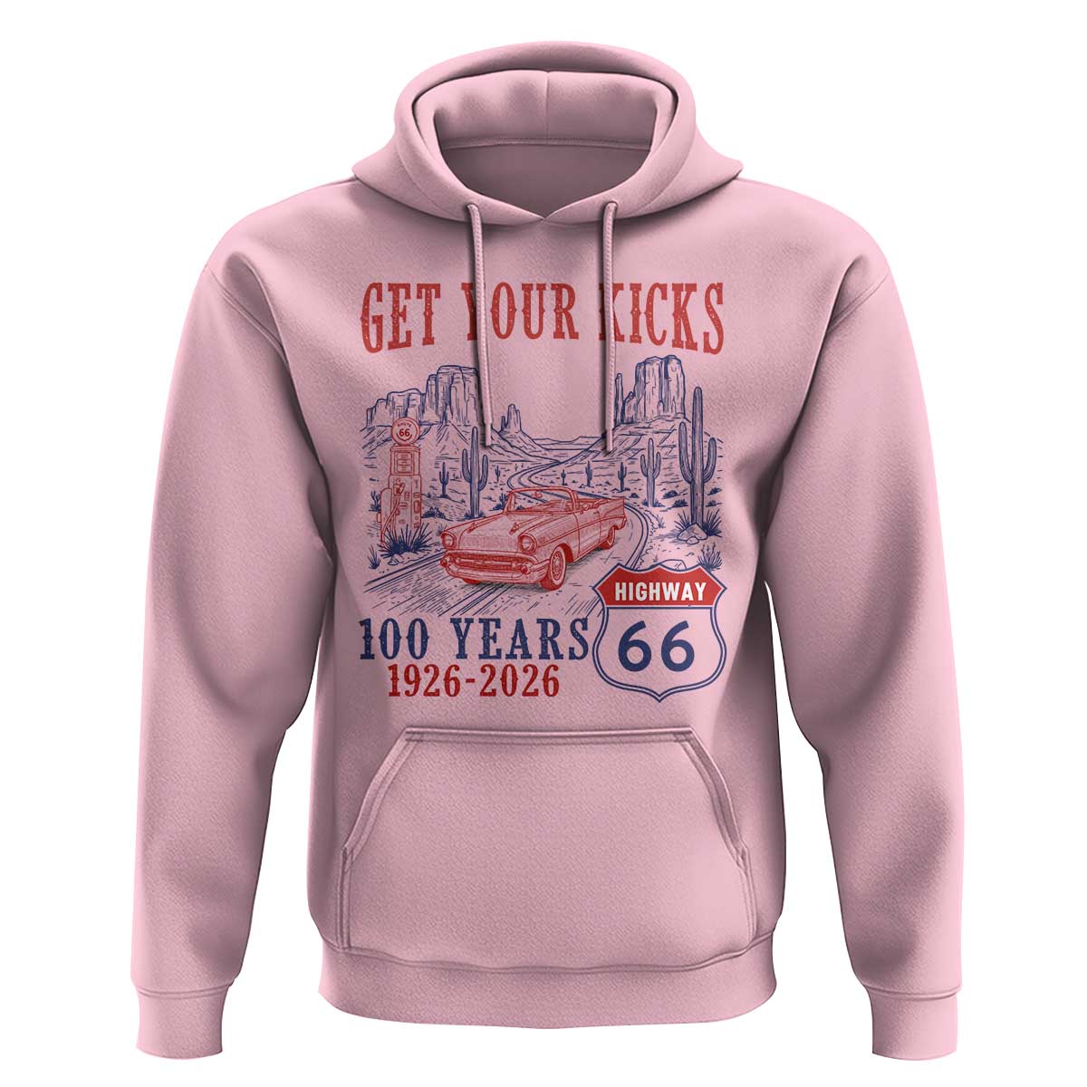 Highway 66 Get Your Kicks Centennial Road Trip 1926-2026 Hoodie