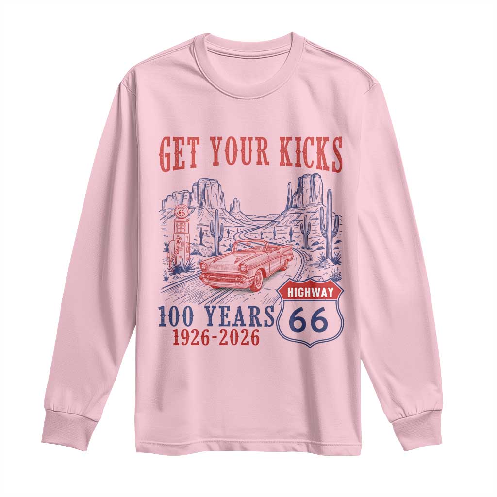Highway 66 Get Your Kicks Centennial Road Trip 1926-2026 Long Sleeve Shirt