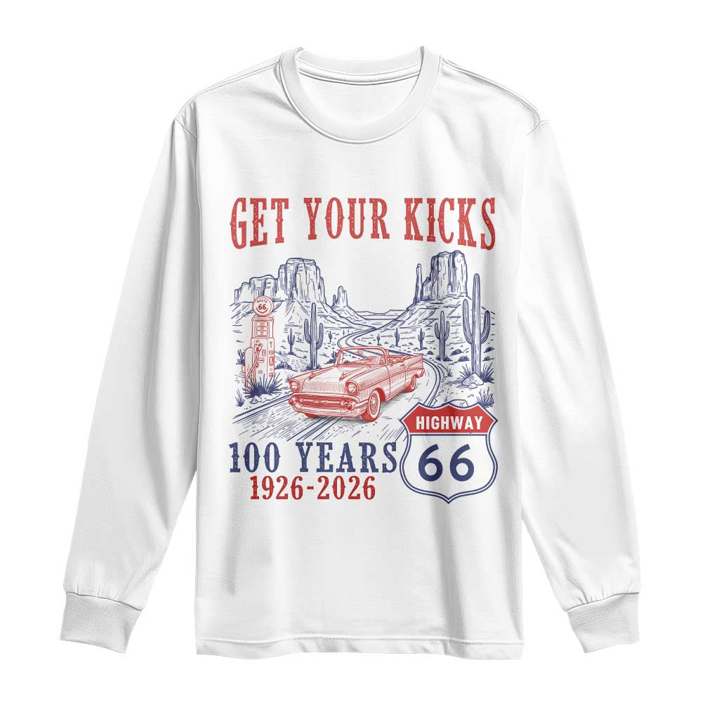 Highway 66 Get Your Kicks Centennial Road Trip 1926-2026 Long Sleeve Shirt