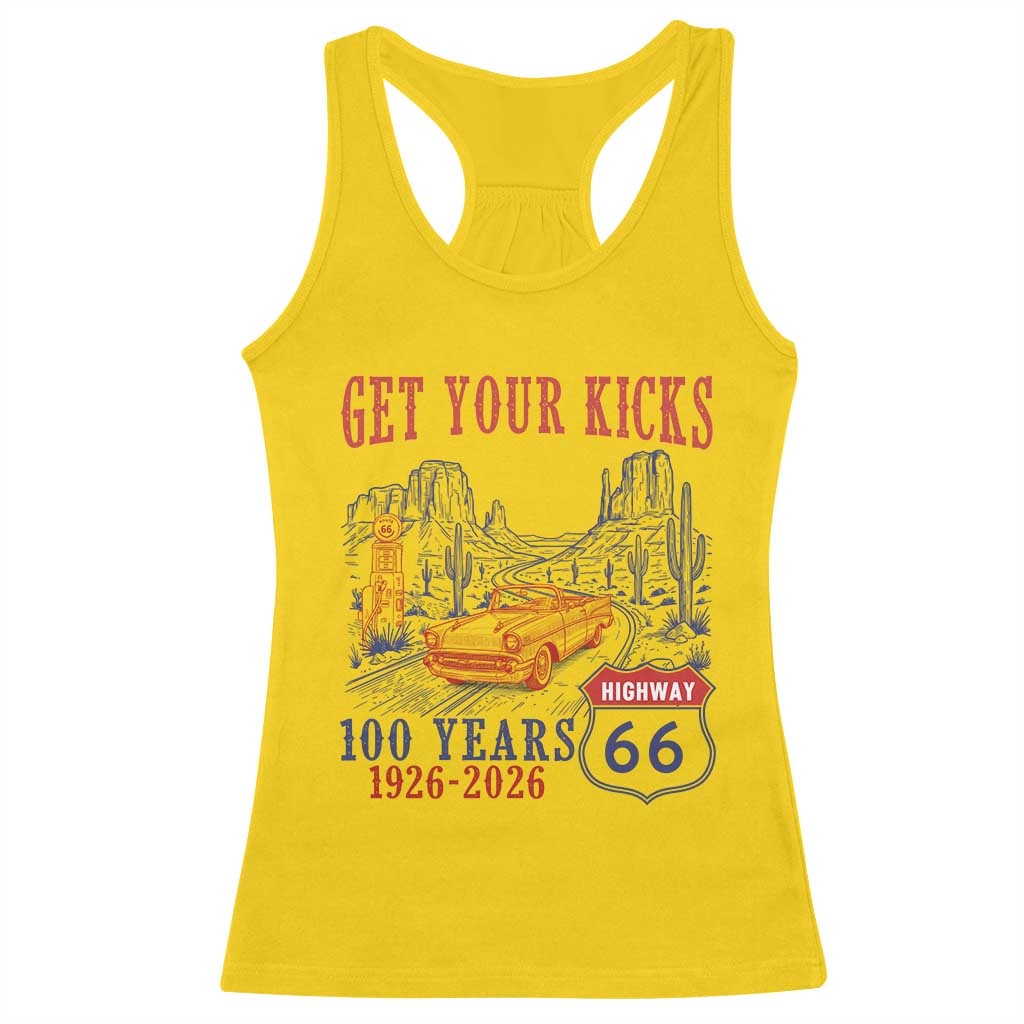Highway 66 Get Your Kicks Centennial Road Trip 1926-2026 Racerback Tank Top