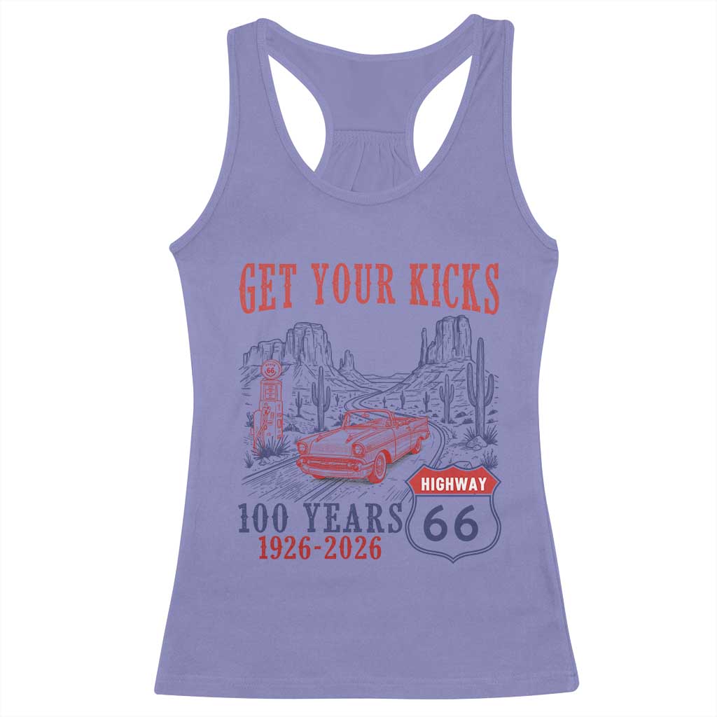 Highway 66 Get Your Kicks Centennial Road Trip 1926-2026 Racerback Tank Top