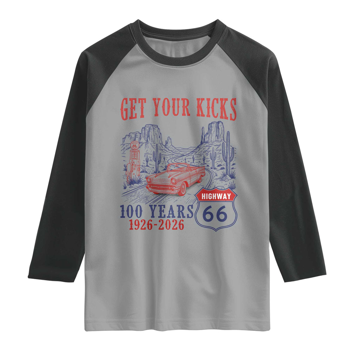 Highway 66 Get Your Kicks Centennial Road Trip 1926-2026 Raglan Shirt