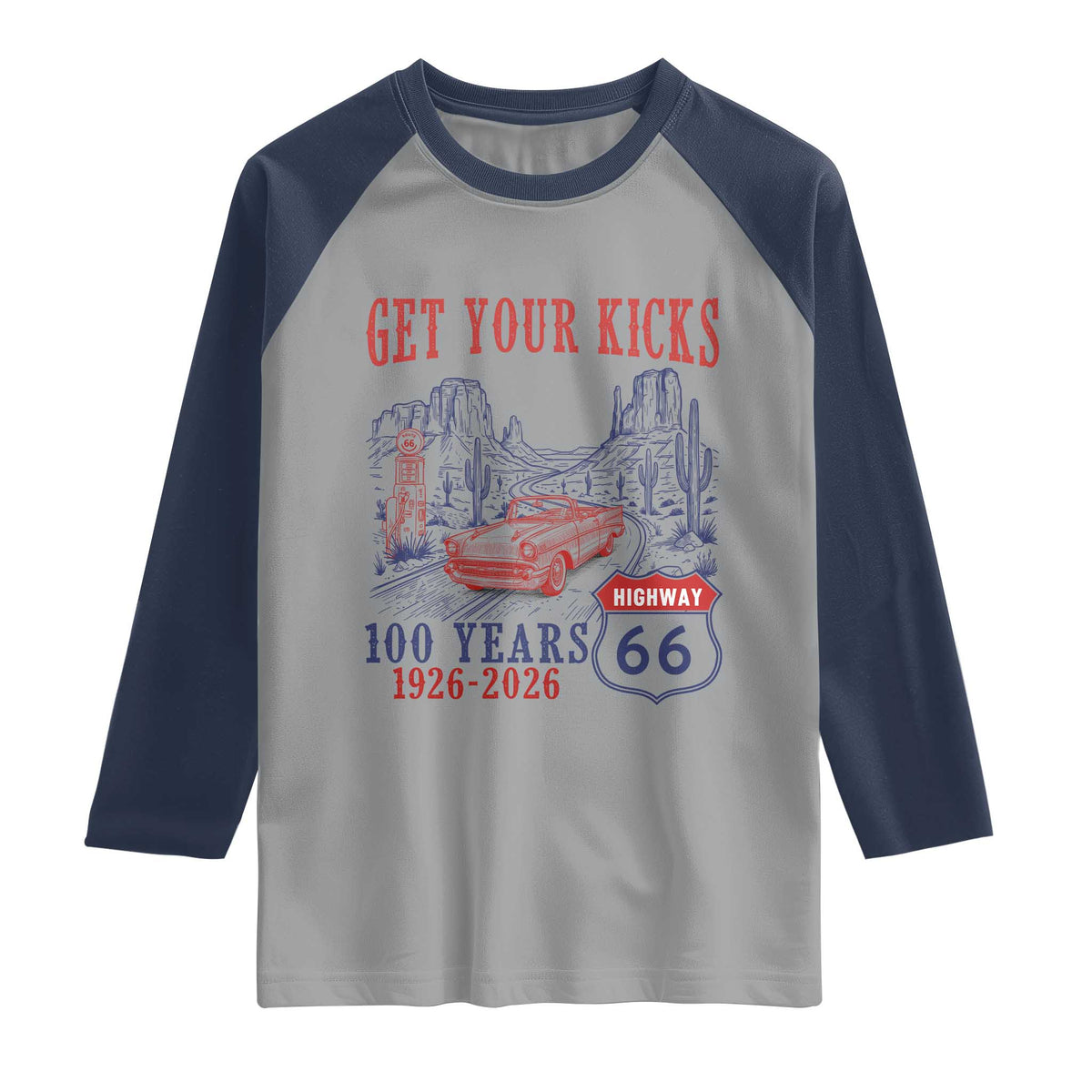 Highway 66 Get Your Kicks Centennial Road Trip 1926-2026 Raglan Shirt