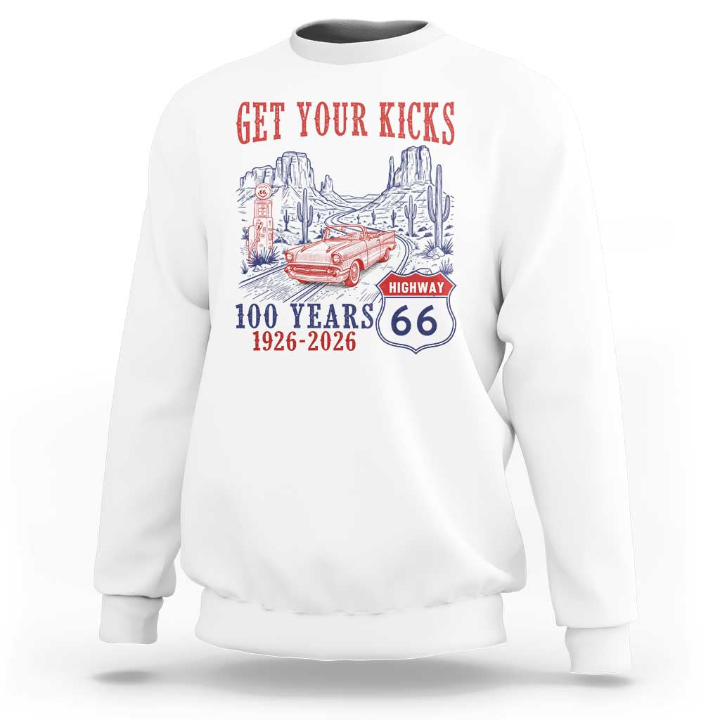 Highway 66 Get Your Kicks Centennial Road Trip 1926-2026 Sweatshirt