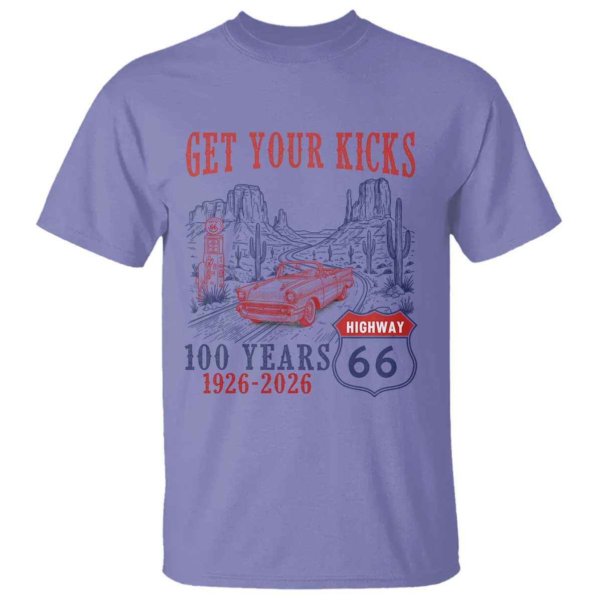 Highway 66 Get Your Kicks Centennial Road Trip 1926-2026 T Shirt