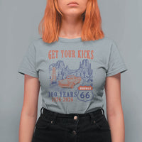 Highway 66 Get Your Kicks Centennial Road Trip 1926-2026 T Shirt For Women