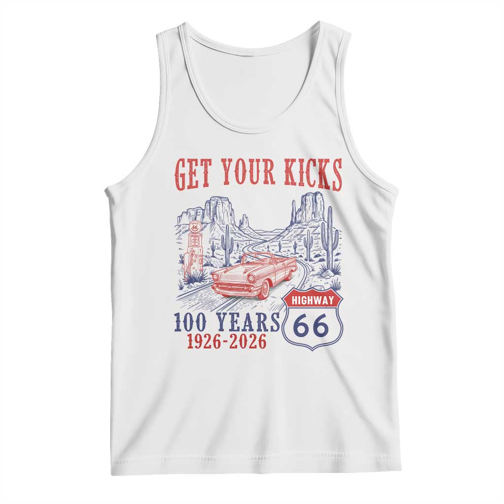Highway 66 Get Your Kicks Centennial Road Trip 1926-2026 Tank Top