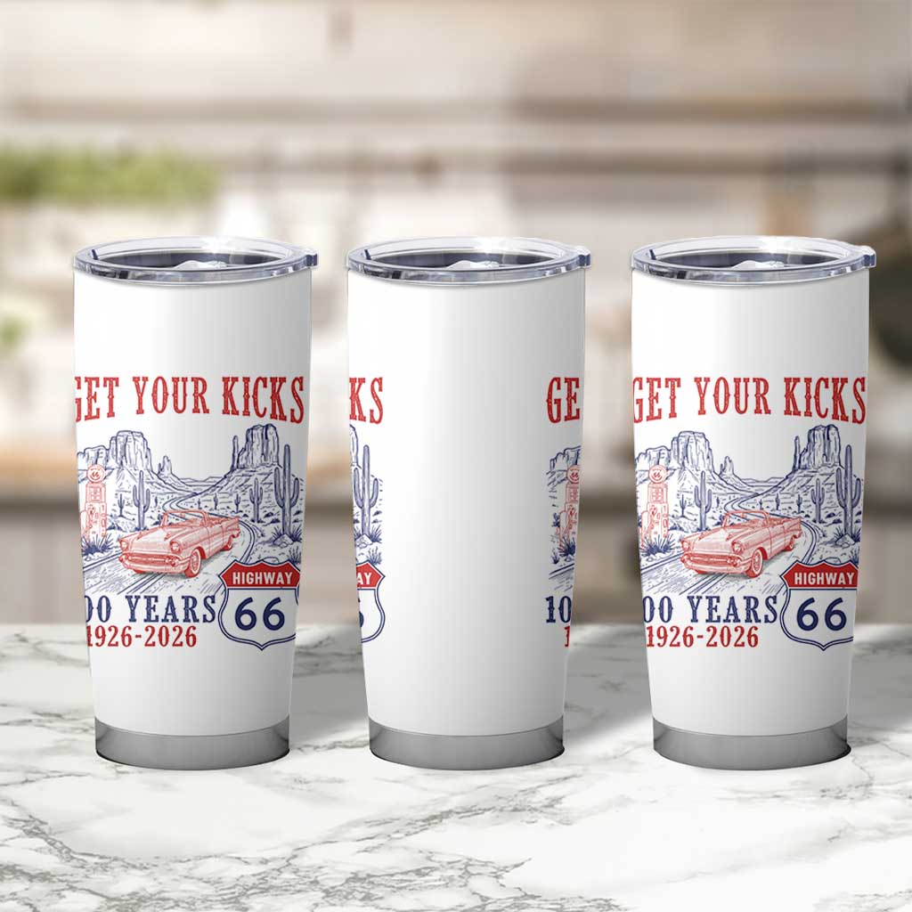 Highway 66 Get Your Kicks Centennial Road Trip 1926-2026 Tumbler Cup