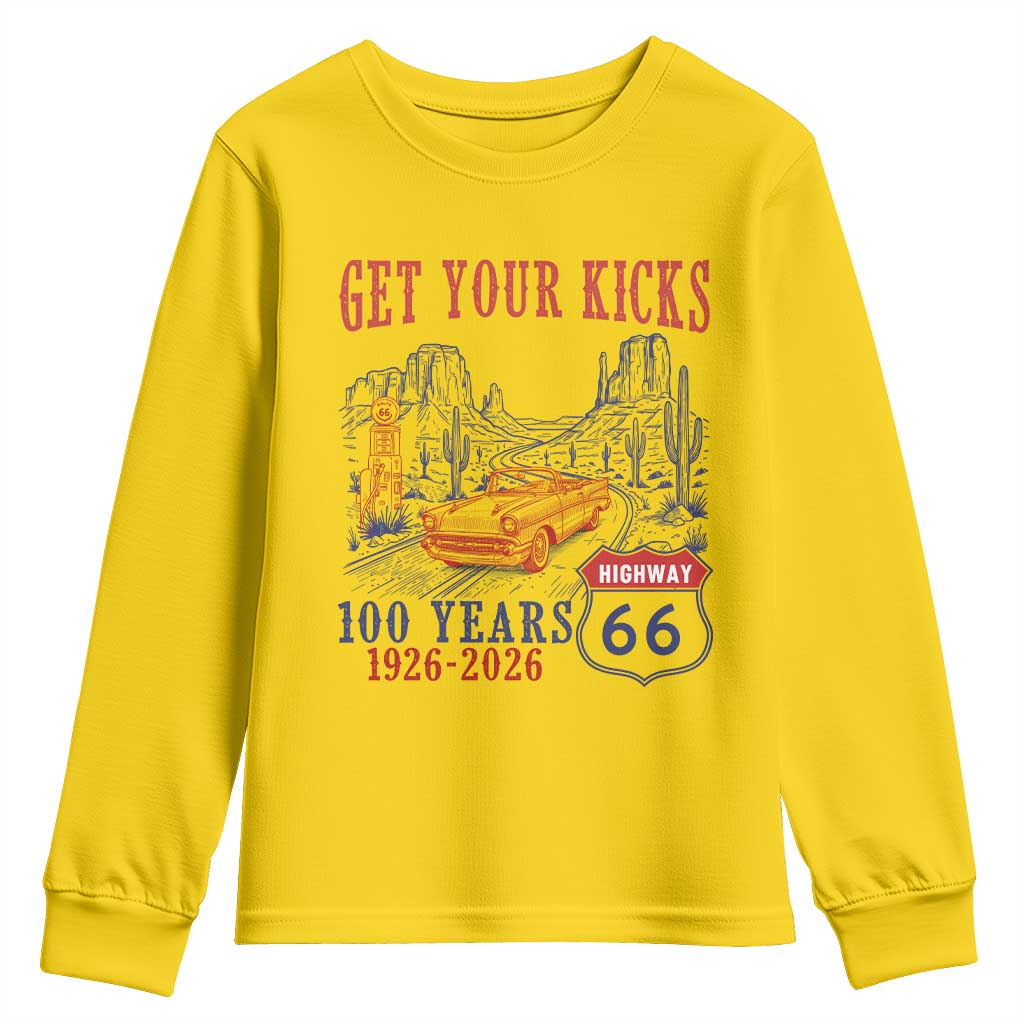 Highway 66 Get Your Kicks Centennial Road Trip 1926-2026 Youth Sweatshirt