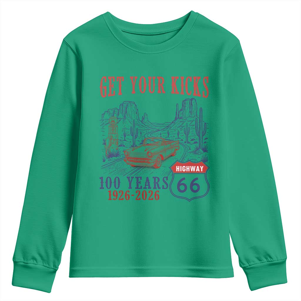 Highway 66 Get Your Kicks Centennial Road Trip 1926-2026 Youth Sweatshirt