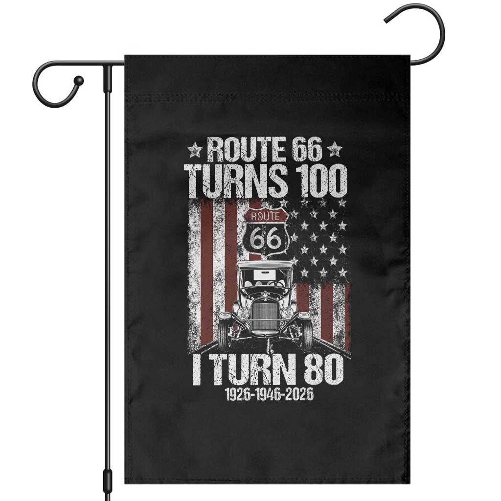 Route Highway 66 Turns 100 I Turn 80 Garden Flag Vintage 1946 America Road Sign America Antique Car Lover 80th Birthday Gift