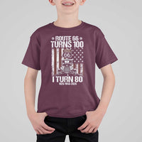 Route Highway 66 Turns 100 I Turn 80 T Shirt For Kid Vintage 1946 America Road Sign America Antique Car Lover 80th Birthday Gift