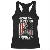 Route Highway 66 Turns 100 I Turn 75 Racerback Tank Top Vintage 1951 America Road Sign America Antique Car Lover 75th Birthday Gift