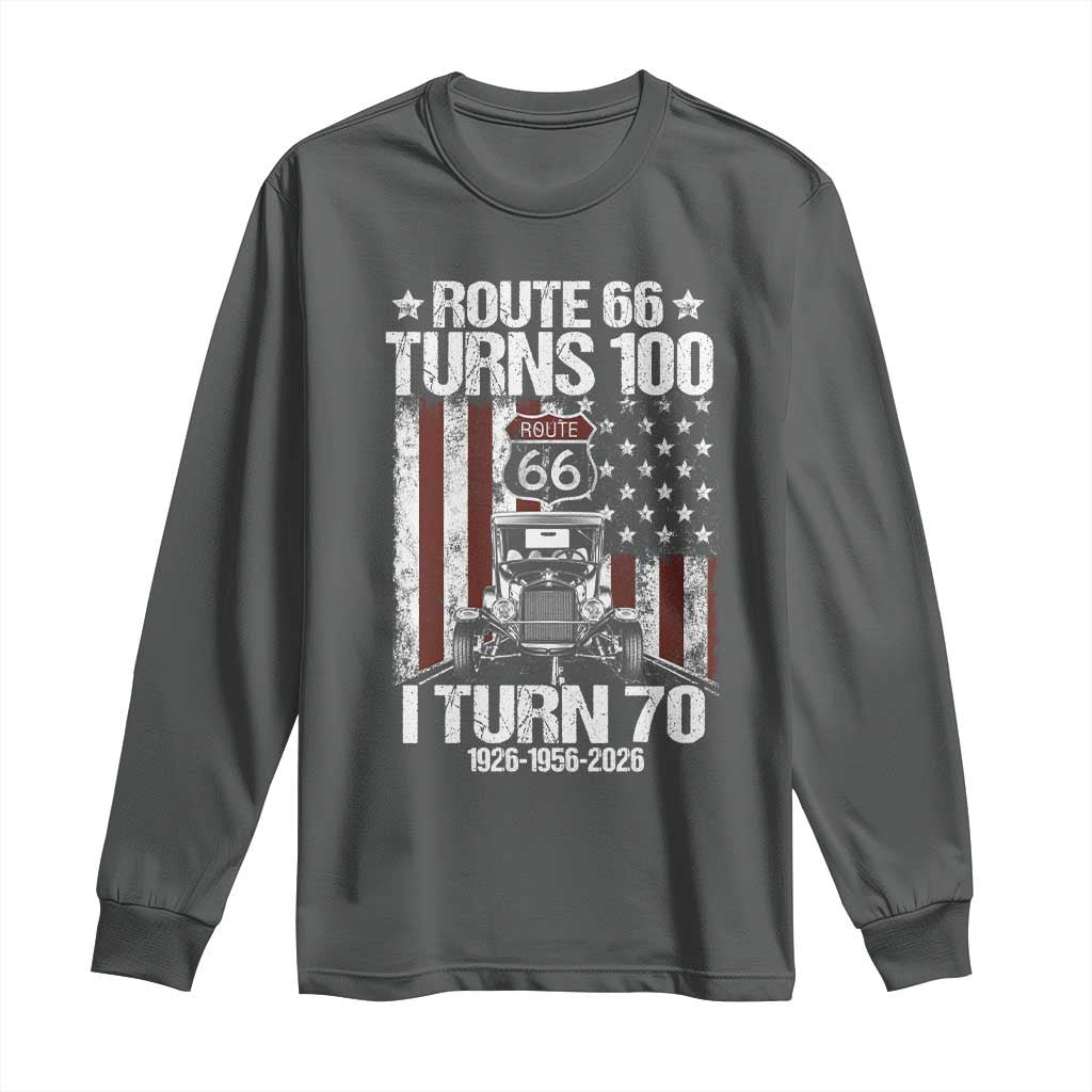 Route Highway 66 Turns 100 I Turn 70 Long Sleeve Shirt Vintage 1956 America Road Sign America Antique Car Lover 70th Birthday Gift