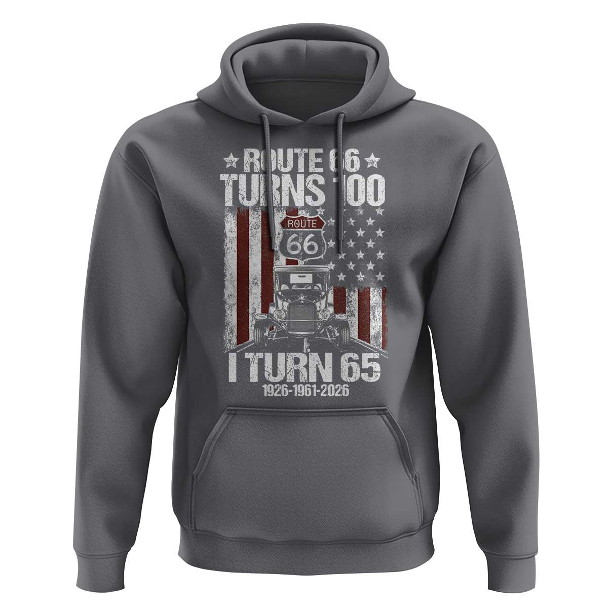 Route Highway 66 Turns 100 I Turn 65 Hoodie Vintage 1961 America Road Sign America Antique Car Lover 65th Birthday Gift