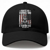 Route Highway 66 Turns 100 I Turn 60 Baseball Cap Vintage 1966 America Road Sign America Antique Car Lover 60th Birthday Gift