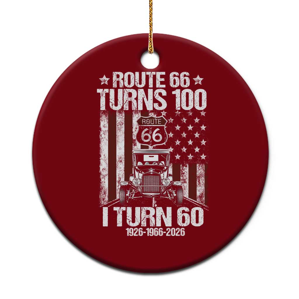 Route Highway 66 Turns 100 I Turn 60 Ceramic Ornament Vintage 1966 America Road Sign America Antique Car Lover 60th Birthday Gift