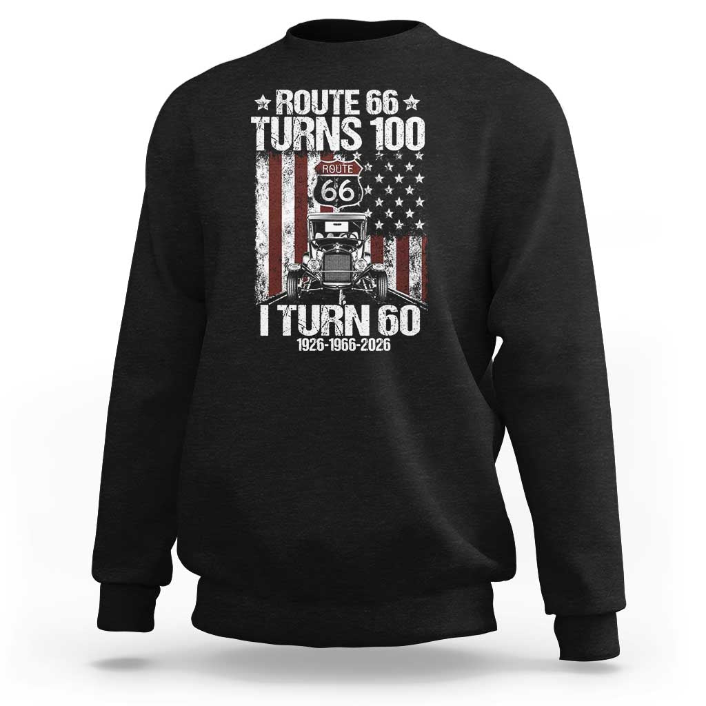 Route Highway 66 Turns 100 I Turn 60 Sweatshirt Vintage 1966 America Road Sign America Antique Car Lover 60th Birthday Gift