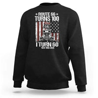 Route Highway 66 Turns 100 I Turn 60 Sweatshirt Vintage 1966 America Road Sign America Antique Car Lover 60th Birthday Gift